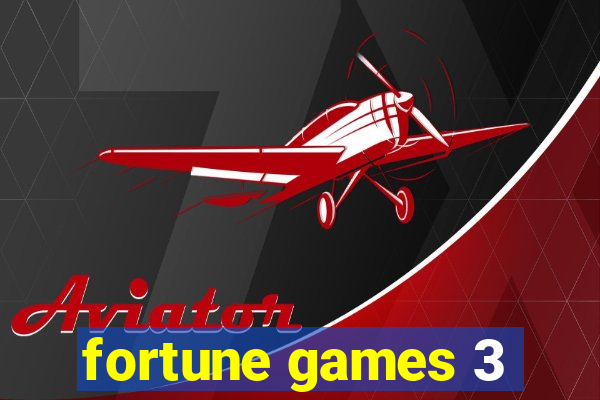 fortune games 3